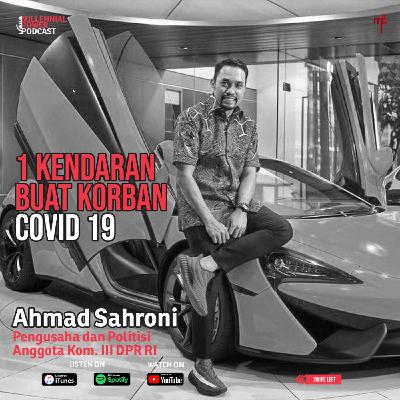 CORONA: Bantuan senilai 1 kendaraan - Ahmad Sahroni Eps.41 CORONA: Bantuan senilai 1 kendaraan - Ahmad Sahroni Eps.41
