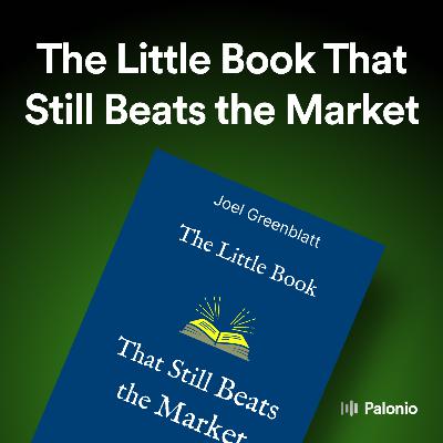 The Little Book That Still Beats the Market by Joel Greenblatt