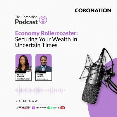 Economy Rollercoaster: Securing Your Wealth In Uncertain Times