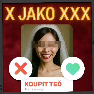 Jak funguje OBCHOD S LIDMI? (X jako XXX)