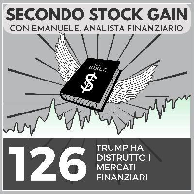 126 - Per colpa di Trump, questi asset non torneranno MAI in profitto