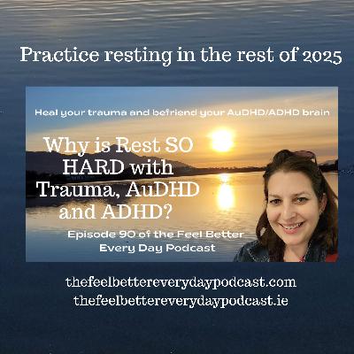 Practice Resting in the Rest of 2025 Practice Resting in the Rest of 2025