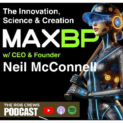 80. The Science of Reaction Training with MaxBP CEO Neil McConnell