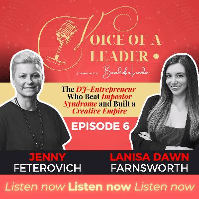 Episode #6 Jenny Feterovich - The DJ-Entrepreneur Who Beat Imposter Syndrome and Built a Creative Empire Episode #6 Jenny Feterovich - The DJ-Entrepreneur Who Beat Imposter Syndrome and Built a Creative Empire