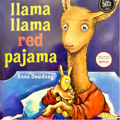Llama Llama Red Pajama - by Anna Dewdney