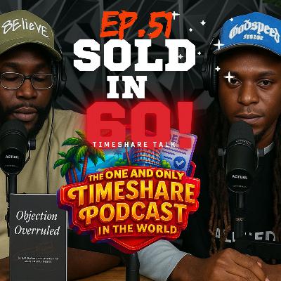 Sold in 60 Ep. 51 "Water your grass"