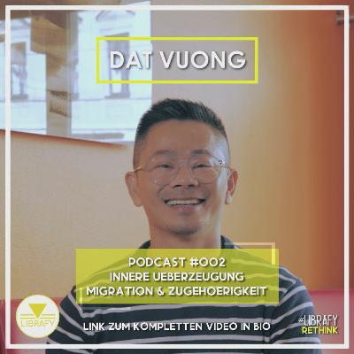 MONSIEUR VUONG | Gastro-Szene, innere Überzeugung, Migration, Integration & Zugehörigkeit | 002 MONSIEUR VUONG | Gastro-Szene, innere Überzeugung, Migration, Integration & Zugehörigkeit | 002