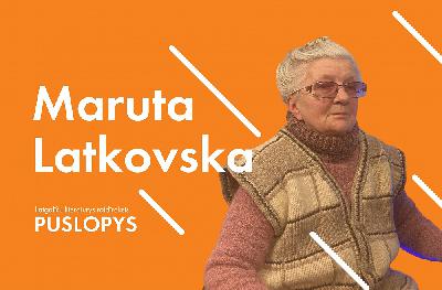 #puslopys MARUTA LATKOVSKA – drūsmi dadūd unuki