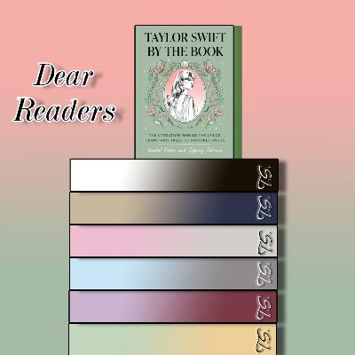 Dear Readers: Taylor Swift By The Book