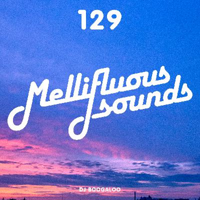Mellifluous Sounds 129 Mellifluous Sounds 129