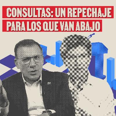Las consultas se convirtieron en repechajes para los que van abajo - La Siguiente Movida