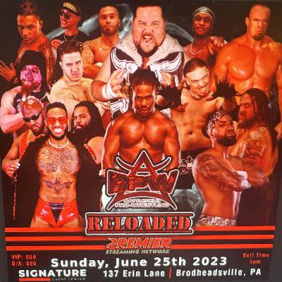 Episode 21: BPW Futures Strike First and BPW Reloaded PPV Results