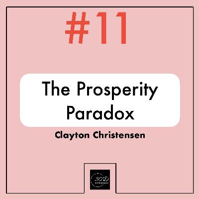 اپیزود یازدهم: The Prosperity Paradox اپیزود یازدهم: The Prosperity Paradox
