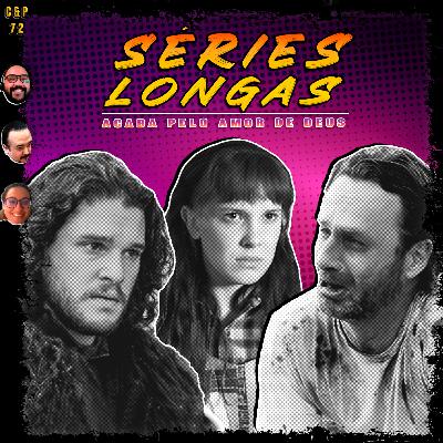 C&P 72 - Séries Longas: Acaba Pelo Amor De Deus FEAT. Mastro e Thamyres