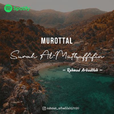 Murottal Surah Al-Muthaffifin | Irama Kurdi