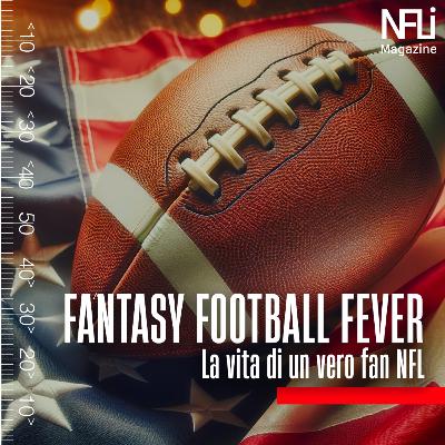 Fantasy Football Fever - La vita di un vero fan NFL