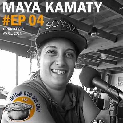EP04 Autour d'un bon cari avec Maya Kamaty EP04 Autour d'un bon cari avec Maya Kamaty