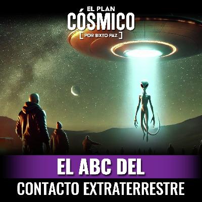 El ABC del contacto extraterrestre