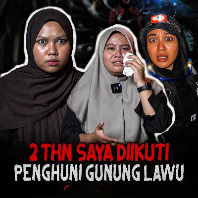 MERINDING! 2 TAHUN DIIKUTIN SOSOK PENGHUNI GUNUNG LAWU