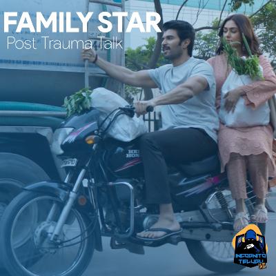 Family star Post Movie Talk