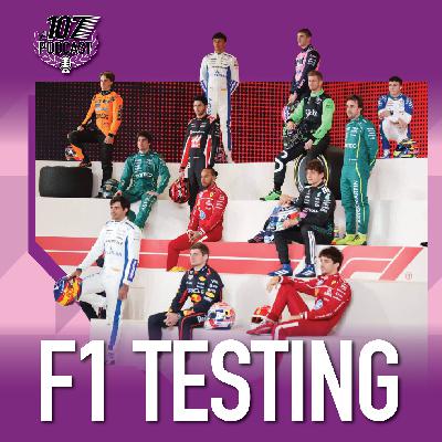 Our Testing Thoughts & Livery Ranking! - EP 121 - The 107 Podcast Our Testing Thoughts & Livery Ranking! - EP 121 - The 107 Podcast