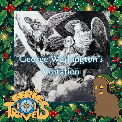 George Washington's Visitation George Washington's Visitation