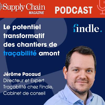 Supply Chain Magazine - Le podcast Findle