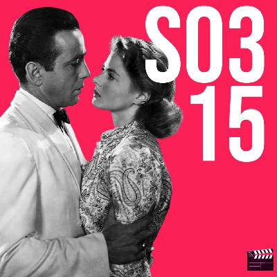 S03E15 - Casablanca (1942)