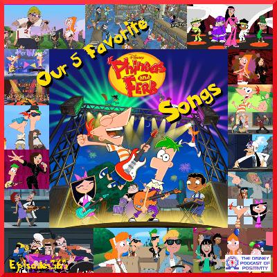 Our 5 Favorite Phineas & Ferb Songs