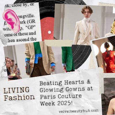 🫀✨ LIVING Fashion: Beating Hearts & Glowing Gowns at Paris Couture Week 2025! 🫀✨ LIVING Fashion: Beating Hearts & Glowing Gowns at Paris Couture Week 2025!