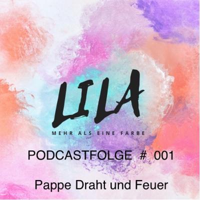 #001 Pappe Draht und Feuer #001 Pappe Draht und Feuer