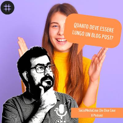 Quanto deve essere lungo un blog post?