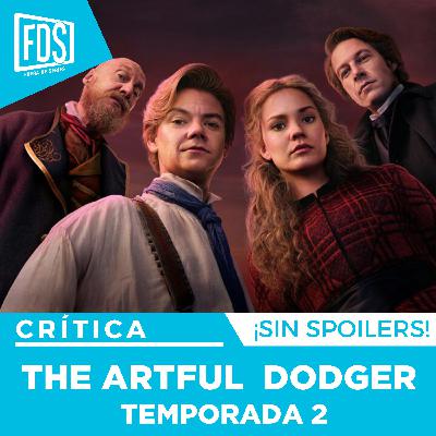 Crítica de 'THE ARTFUL DODGER' Temporada 2| SIN SPOILERS | Disney+