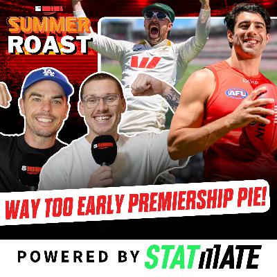 $100K Summer Roast: Jev's Way Too Early Premiership Pie