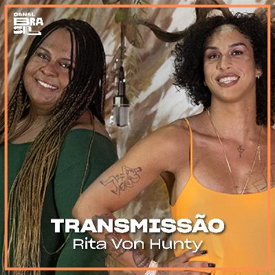 Homem e mulher é questão de tempo - Rita Von Hunty, Linn da Quebrada e Jup do Bairro | Transmissão