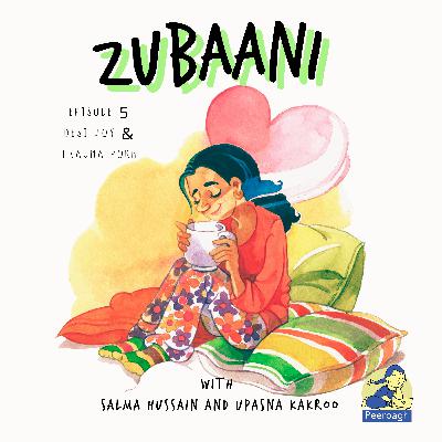 Zubaani: Desi Joys Versus Trauma Porn