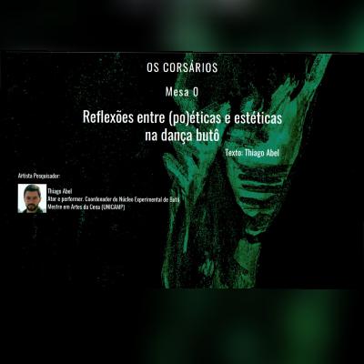 #0 - Reflexões entre (po)éticas e estéticas na dança butô