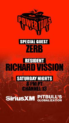 Episode 187: Powertools ft: Zerb and Richard Vission Episode 187: Powertools ft: Zerb and Richard Vission
