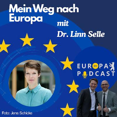S3E3 - Mein Weg nach Europa! Mit Dr. Linn Selle S3E3 - Mein Weg nach Europa! Mit Dr. Linn Selle