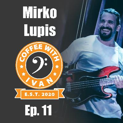 Mirko Lupis | Coffee With Iván - Ep. 11