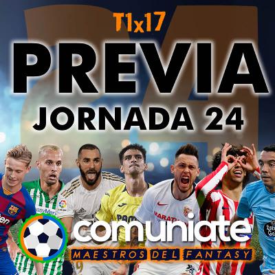 Análisis Jornada 24 en Comunio, Biwenger y otros Fantasy | T1x17 | Comuniate