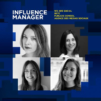 Beyond #9 - Influence Manager, en quoi cela consiste ? Beyond #9 - Influence Manager, en quoi cela consiste ?