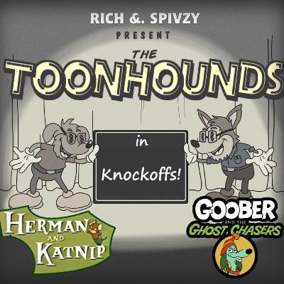 Toonhounds - Knockoffs!