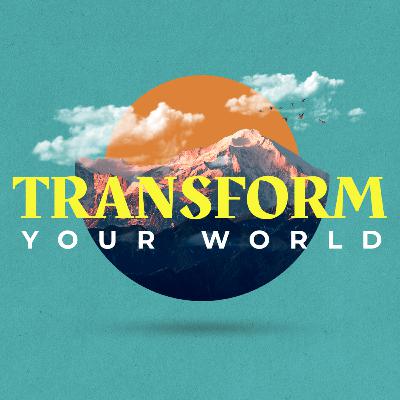 Transform Your World - Week 1: Pursuing Jesus Together (Acts 1:1-11)