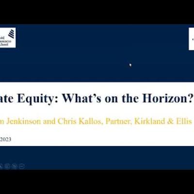 Private Equity: What's on the Horizon Private Equity: What's on the Horizon