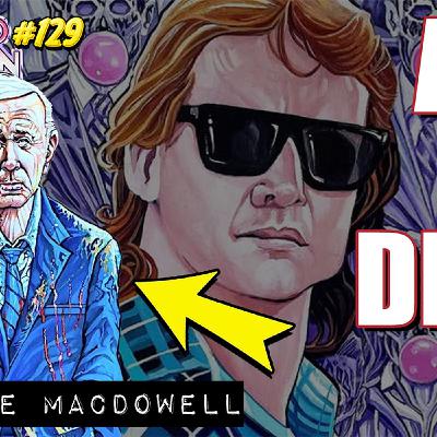 ART IS DEAD w/ Dave MacDowell | Paranoid American ART IS DEAD w/ Dave MacDowell | Paranoid American