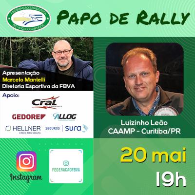 Papo de Rally #8 - Luizinho Leão