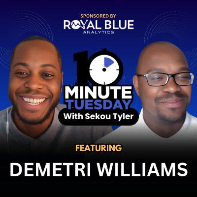 Ep 81- Demetri Williams - Ask Questions
