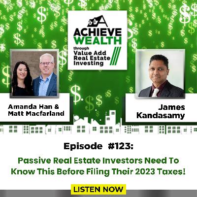 Passive Real Estate Investors Need To Know This Before Filing Their 2023 Taxes!