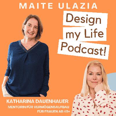 #015 Katharina Dauenhauer - Mut zur (finanziellen) Freiheit